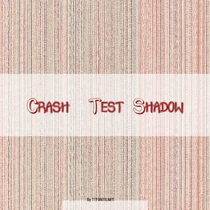 Crash  Test Shadow example